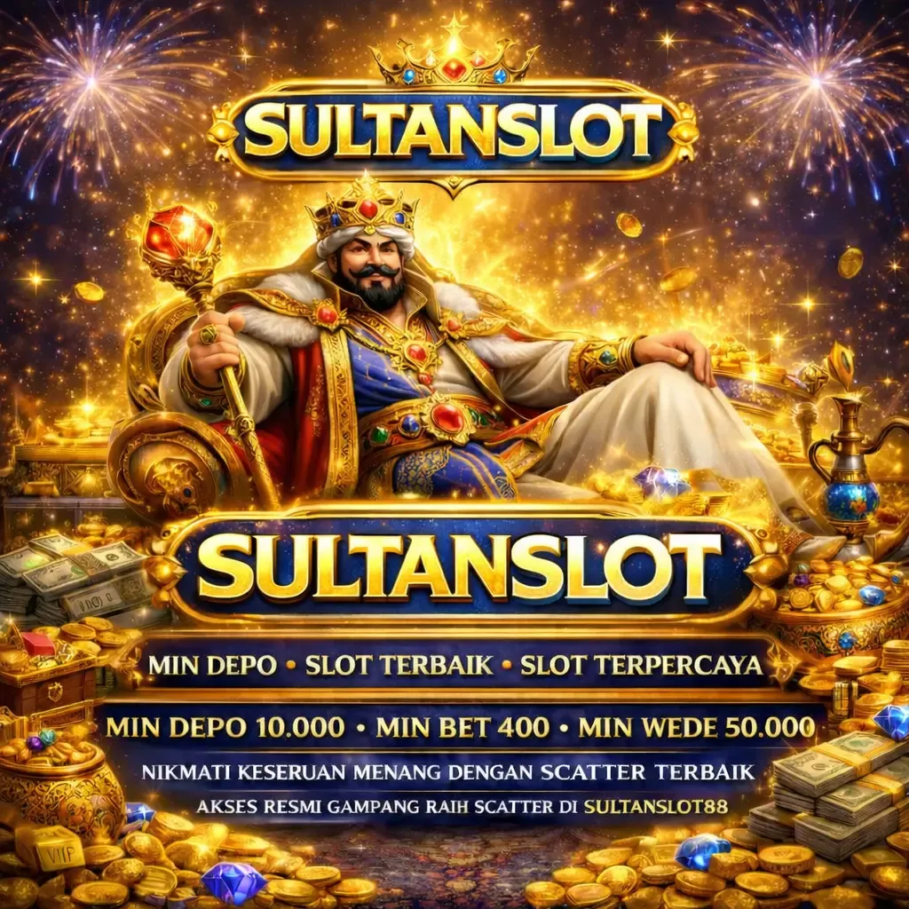 SULTANSLOT - Permainan Arcade Seru dan Mengasyikan